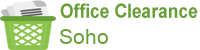 Office Clearance Soho